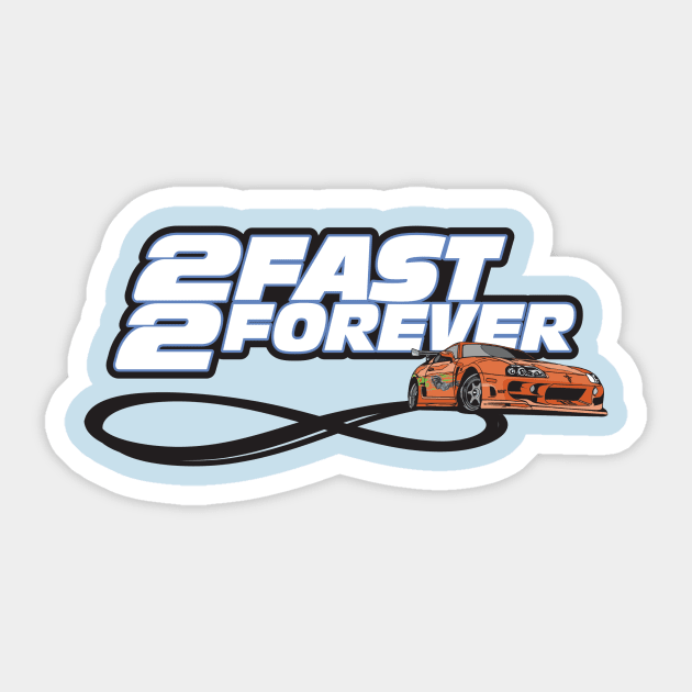 Brian's Supra (2 Fast 2 Forever) Sticker by 2 Fast 2 Forever